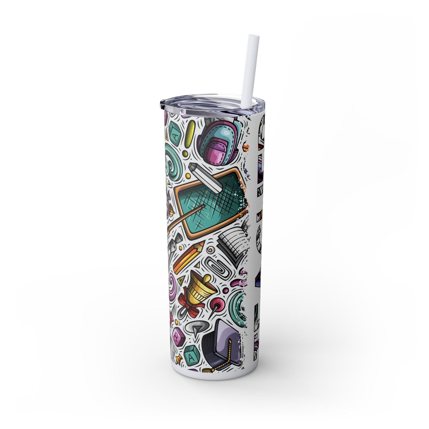 Colorful Teacher Skinny Tumbler with Straw | Motivational Drinkware, Teacher Gift Idea, Eco-Friendly Gift, Office Mug, Inspirational Tumbler