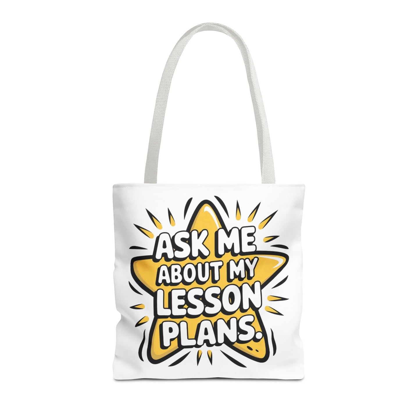 Teacher's Tote Bag - Ask Me About My Lesson Plans, School Gift, Teacher Appreciation, Classroom Essential, Educational Tote