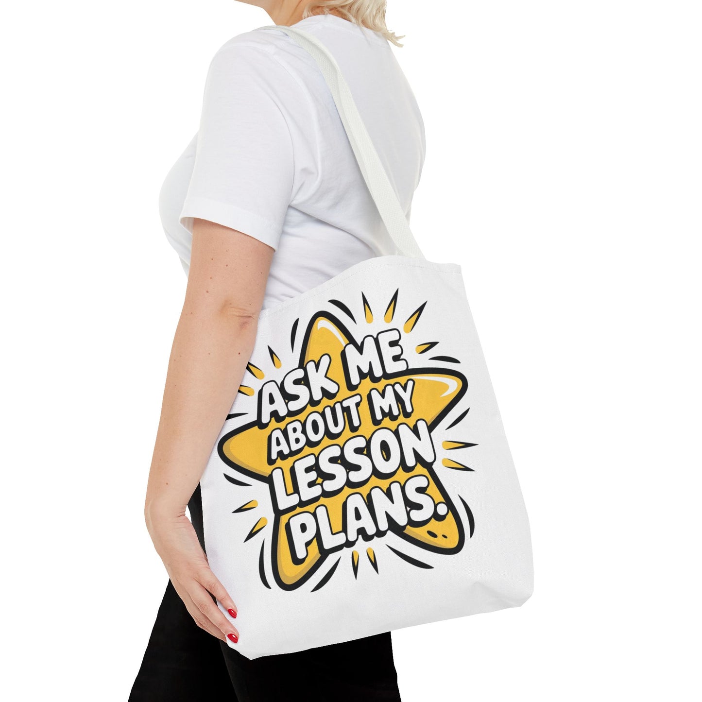 Teacher's Tote Bag - Ask Me About My Lesson Plans, School Gift, Teacher Appreciation, Classroom Essential, Educational Tote