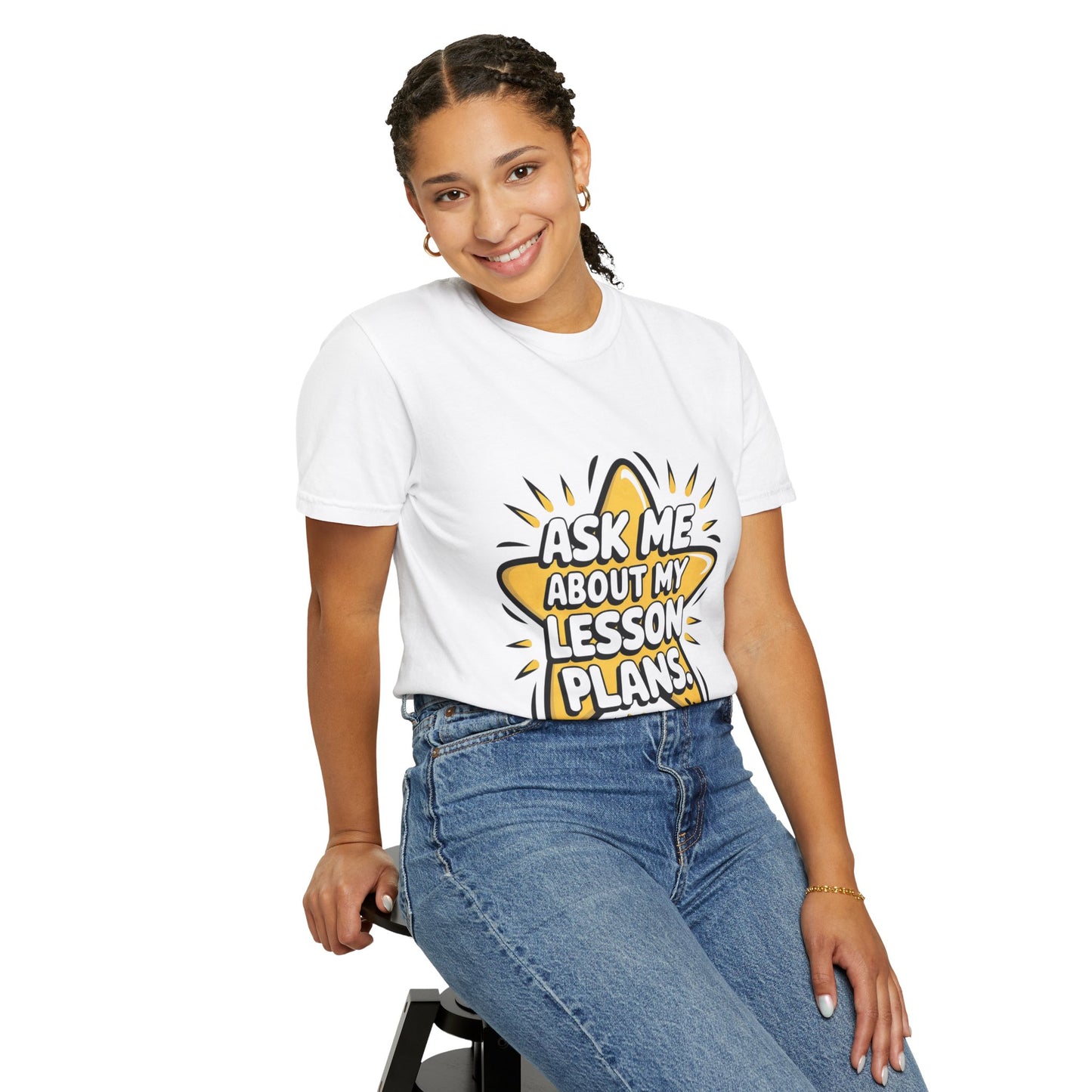 Funny Teacher's Graphic Quote Tee - Ask Me About My Lesson Plans - Unisex Comfort Color 1717 T-Shirt, Best Teacher Gift, Back to School, Classroom Attire, Teacher Appreciation, Casual Wear