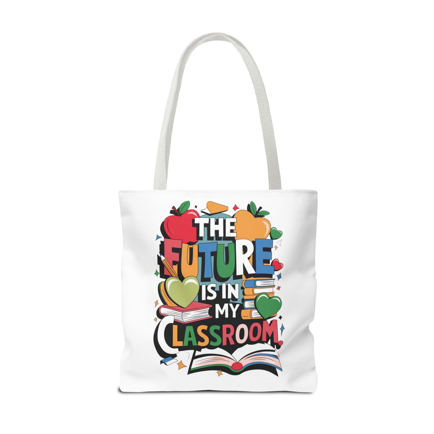 Inspirational Classroom Tote Bag For Teachers and Educators - Teacher Gift, Reusable Shopping Bag, Back to School, Eco-Friendly, Personalized Design