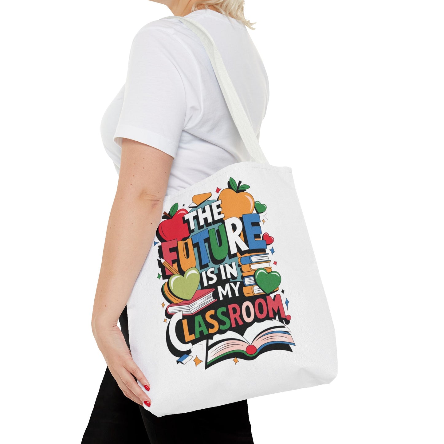 Inspirational Classroom Tote Bag For Teachers and Educators - Teacher Gift, Reusable Shopping Bag, Back to School, Eco-Friendly, Personalized Design