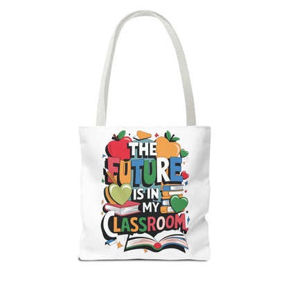Inspirational Classroom Tote Bag For Teachers and Educators - Teacher Gift, Reusable Shopping Bag, Back to School, Eco-Friendly, Personalized Design