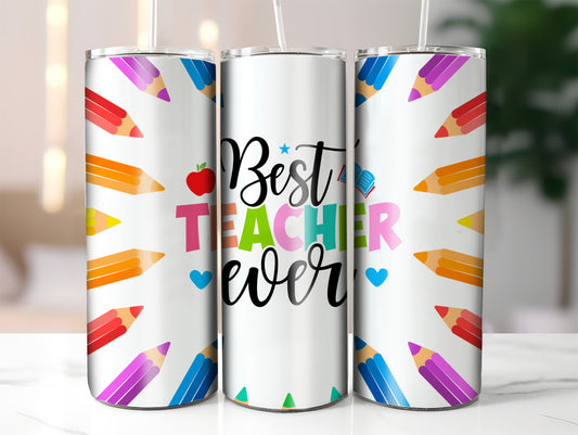 Best Teacher Ever Skinny Tumbler with Straw, Educational Gift, Teacher Appreciation, School Supplies, Personalized Drinkware, Back to School