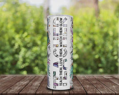 Colorful Teacher Skinny Tumbler with Straw | Motivational Drinkware, Teacher Gift Idea, Eco-Friendly Gift, Office Mug, Inspirational Tumbler