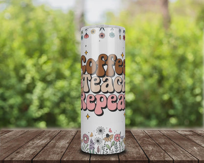 Cute Coffee Teacher Skinny Tumbler | 20oz Drinkware, Gift for Teachers, Reusable Water Bottle, Motivational Travel Mug, Flower Power