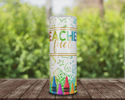 Teacher Fuel Graphic Skinny Tumbler, 20oz - Perfect Gift For Teachers, Back to School, Teacher Appreciation, Classroom Use, Motivational Drinkware Tumbler