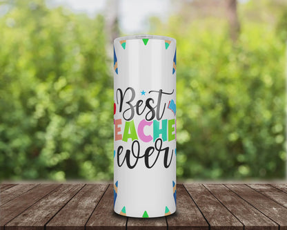 Best Teacher Ever Skinny Tumbler with Straw, Educational Gift, Teacher Appreciation, School Supplies, Personalized Drinkware, Back to School
